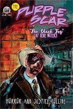 The Purple Scar Volume Three: The Black Fog (Paperback or Softback)