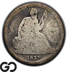 1837 Seated Liberty Dime, Tougher Better Date Early Series Issue