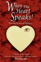 Renzie | When The Heart Speaks! | Taschenbuch | Englisch (2006) | Authorhouse