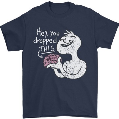 U Dropped Your Brain Sarkastisch Dumm Herren T-Shirt 100% Baumwolle