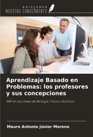 Mauro Antonio JúNior Moreno | Aprendizaje Basado En Problemas: Los Profesores...