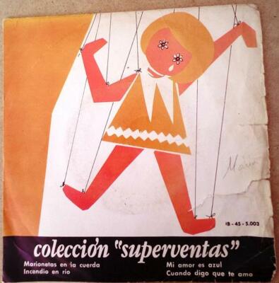 coleccion superventas mi amor es azul cuando digo que te amo vinilo single 7''