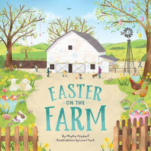 Easter on the Farm (Countryside Holidays) by Phyllis Alsdurf - Picture 1 of 1