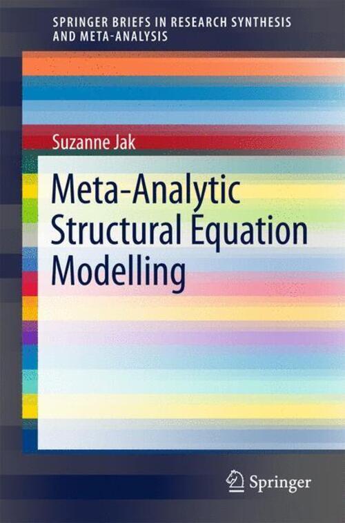 Suzanne Jak | Meta-analytic Structural Equation Modelling |
