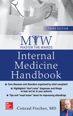 Master the Wards: Internal Medicine Handbook, Third Edition - paperback Fisc...