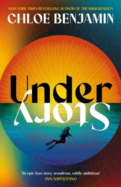 Under Story by Chloe Benjamin Hardback