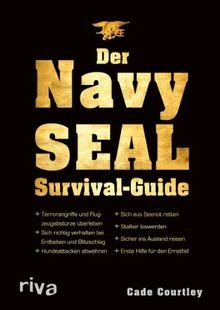 Der Navy-SEAL-Survival-Guide von Courtley, Cade | Buch | Zustand gut