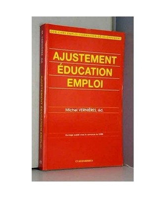 Ajustement éducation emploi, Michel Vernières