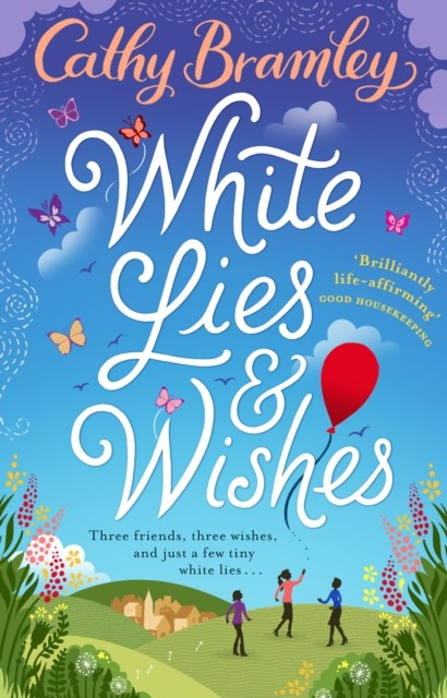 White Lies and Wishes: A funny and heartwarming rom-com from the Sunday Times bestselling author of The Summer that Changed Us - Image 4