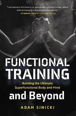 Functional Training and Beyond, Adam Sinicki,  Pap