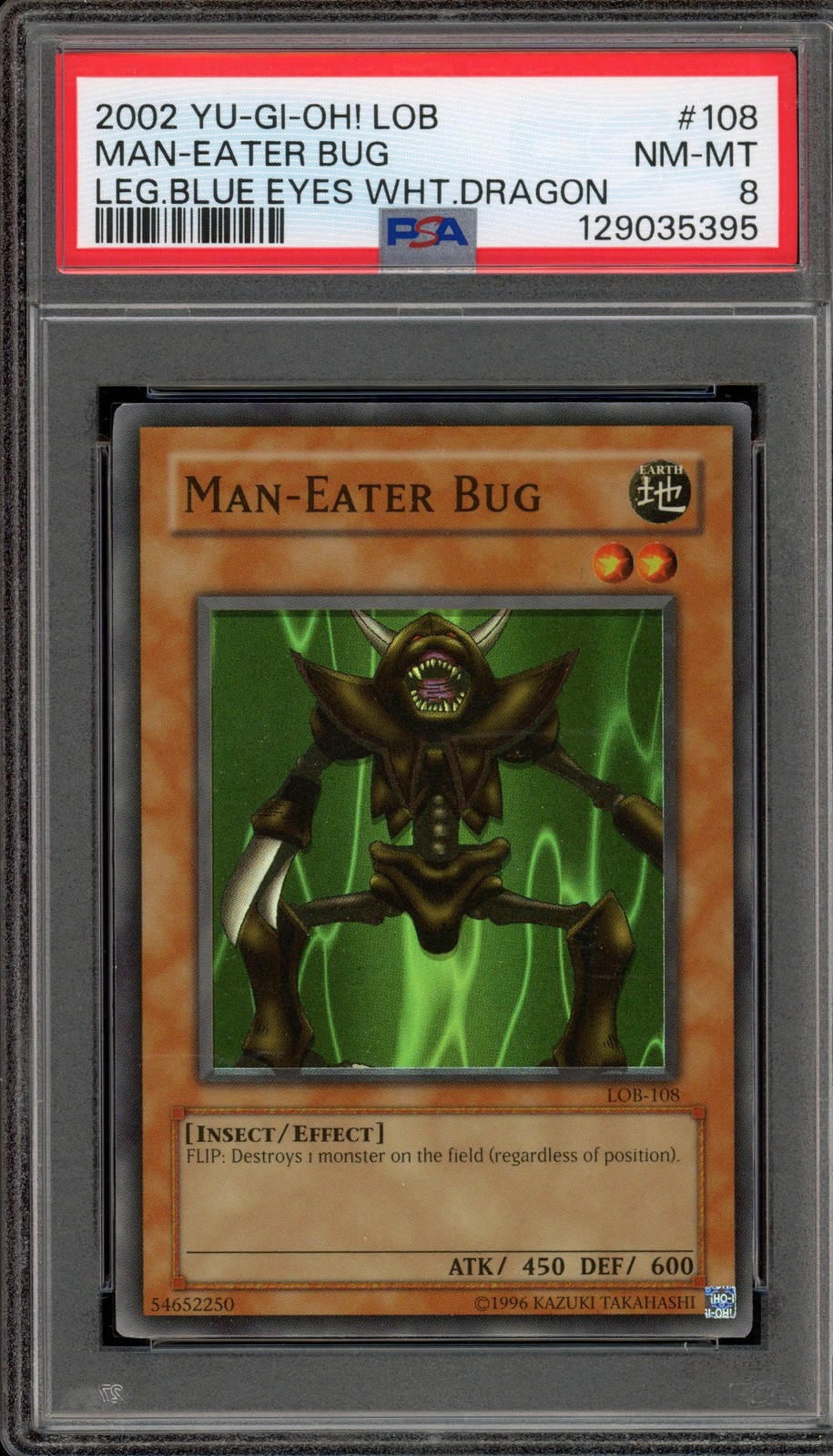 Yu-Gi-Oh! Man-Eater Bug Legend Of Blue Eyes Unlimited Super Rare LOB-108 PSA 8