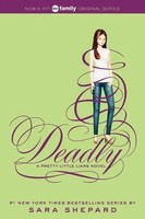 Pretty Little Liars 14: Deadly | Sara Shepard | Taschenbuch | Englisch | 2014