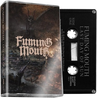 Fuming Mouth Last Day of Sun (Cassette)
