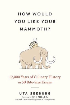 How Would You Like Your Mammoth?: 12,000 Years , Seeburg, Miller=#