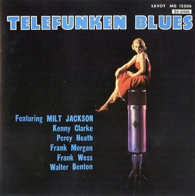 CD Kenny Clarke: Telefunken Blues (Savoy Japan) + Milt Jackson/ Frank Wess u.a.