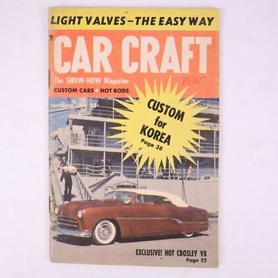 Car Craft Magazine September 1954, Light Valves -The Easy Way Custom For Korea