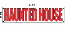 HAUNTED HOUSE Banner Sign 2x8