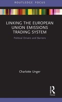 Charlotte Unger | Linking The European Union Emissions Trading System | Buch