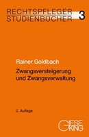 Zwangsversteigerung Und Zwangsverwaltung Rainer Goldbach