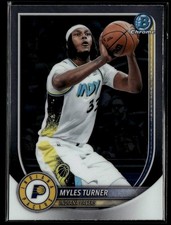 2025-26 Bowman Chrome Base Myles Turner Indiana Pacers #BCV-161