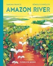 Amazon River (Earth's Incredible Pl..., Francis, Sangma