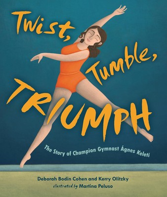 Deborah Bodin Cohen Kerry Olitzky Twist, Tumble, Triumph (Hardback) (UK IMPORT)