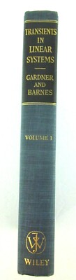 Transients in Linear Systems Vol. 1 Lump-Constant Hardcover Book Gardner 1956