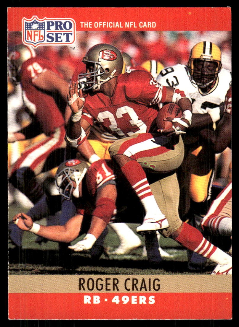 Roger Craig 1990 Pro Set #287 49ers FREE SHIPPING StackedPacks