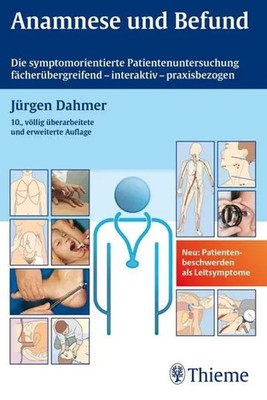 Anamnese und Befund Jürgen Dahmer Taschenbuch Thieme Flexible Taschenbücher 2006