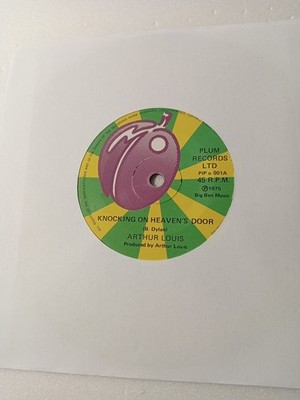 Arthur Louis - Knocking On Heaven's Door (Plum PIP 001) VG+ Vinyl Record 7''