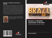 Kemal Yildirim | Genere E Identità Nazionale In Brasile | Taschenbuch (2021)