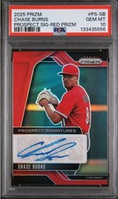 2025 Panini Prizm - Prospect Signatures Chase Burns #PS-SB Red RRIZM PSA 10