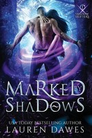 Lauren Dawes | Marked By Shadows | Taschenbuch | Englisch (2023) | Literary Fox