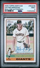 2025 TOPPS HERITAGE REAL ONE AUTOS #ROAHB HAYDEN BIRDSONG PSA 9