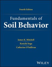 Fundamentals of Soil Behavior, Hardcover by Mitchell, James K.; Soga, Kenichi...