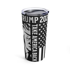 Trump 2024 Tumbler, Donald Trump Tumbler, Conservative Gift, Tumbler 20oz