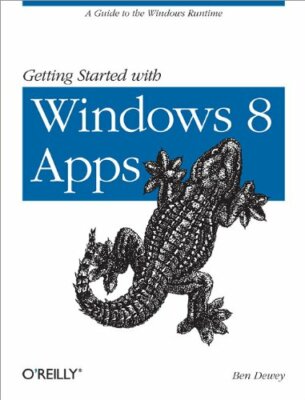 Getting started with Metro Style Apps: A Guide to the Windows Runtime, Dewey+=