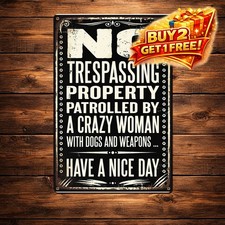 No Trespassing Are You Bulletproof Vintage Funny Warning Metal Tin Sign