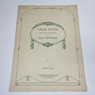 Vintage 1928 Valse Petite for the Pianoforte Sheet Music by Ella Ketterer