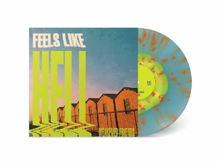 WEAKENED FRIENDS - Feels Like Hell - SPLATTERED VINYL LP