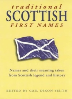 Scottish First Names,Gail Dixon-Smith