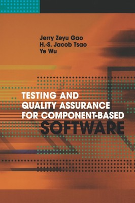 Ye Wu Jerry Gao Testing and Quality Assurance for Compon (Paperback) (UK IMPORT)