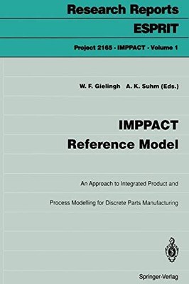 IMPPACT Reference Model: An Approach to Integrated Product and Process Modelling