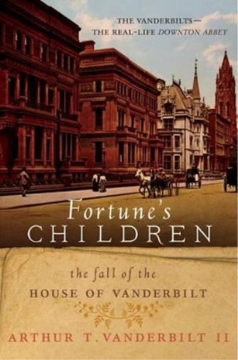 Arthur T Vanderbilt Fortune's Children (Tascabile)
