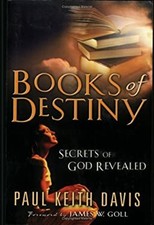 Books of Destiny : Secrets of God Revealed Paperback Paul Keith D