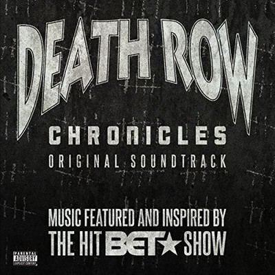 DEATH ROW CHRONICLES: ORIGINAL SOUNDTRACK   CD NEU 