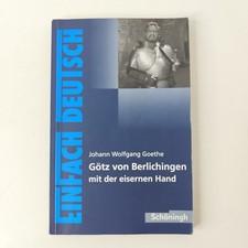 Götz von Berlichingen mit der eisernen Hand ...