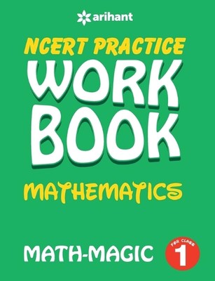 Ncert Practice Workbook Mathematics with Magic Class 1 by Arihant Experts (Engli