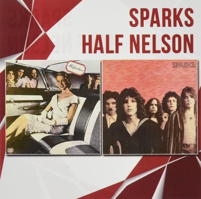 SPARKS / HALF NELSON Sparks / Half Nelson (CD)