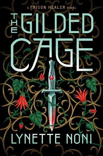 Thumbnail - Lynette Noni The Gilded Cage (gebundene Ausgabe) Prison Healer